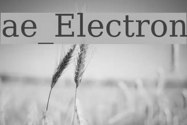 ae_Electron Font examples
