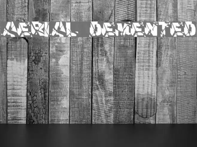 aerial demented Font examples