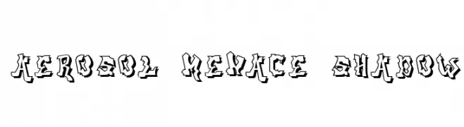 aerosol menace shadow  font caratteri gratis