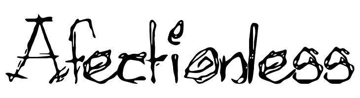Afectionless Font
