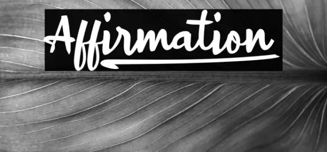 Affirmation_ Font examples