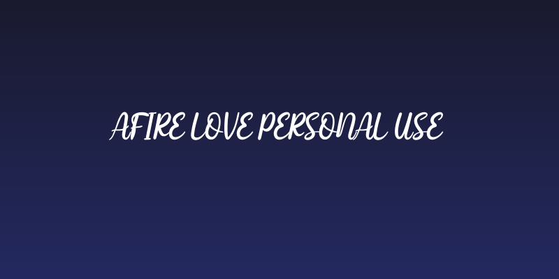 Afire Love Personal Use Social Header
