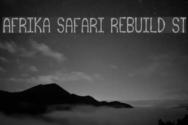 Afrika Safari Rebuild St Font examples