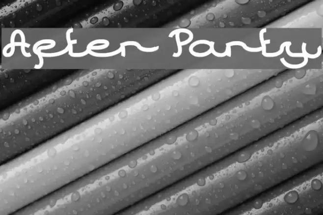 After Party फ़ॉन्ट examples