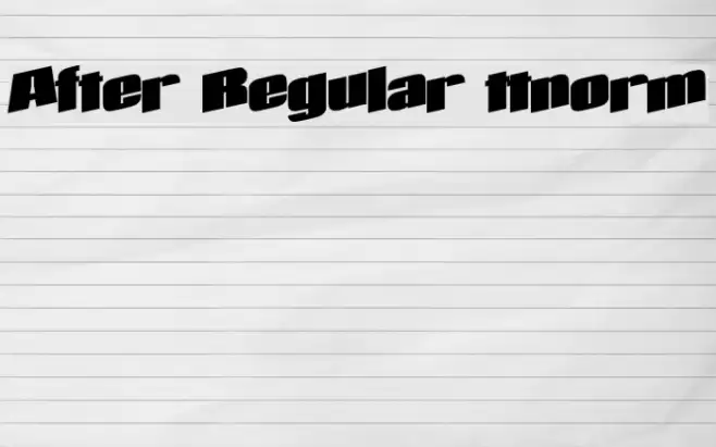 After Regular ttnorm Font examples