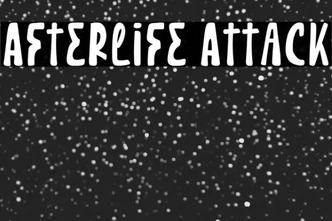 Afterlife Attack Font examples
