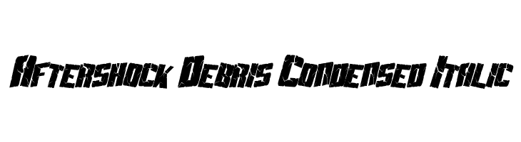 Aftershock Debris Condensed Italic Fonte