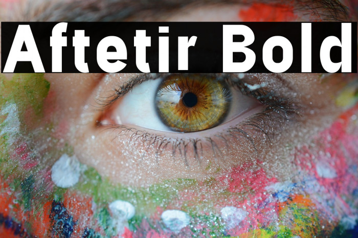 Aftetir Bold Example 1