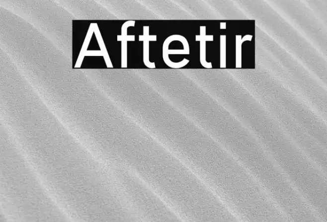 Aftetir Font examples