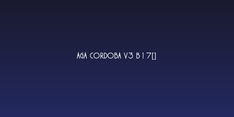 AGA Cordoba V3 B17[] Social Header