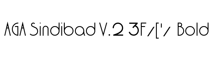 AGA Sindibad V.2 3F/['/  Bold  font caratteri gratis