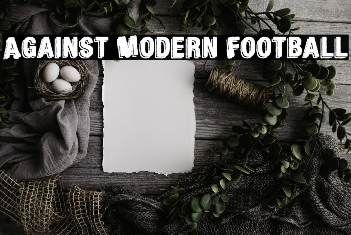 Against Modern Football Example 2