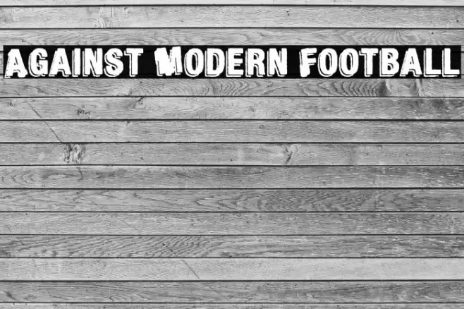 Against Modern Football Polices examples