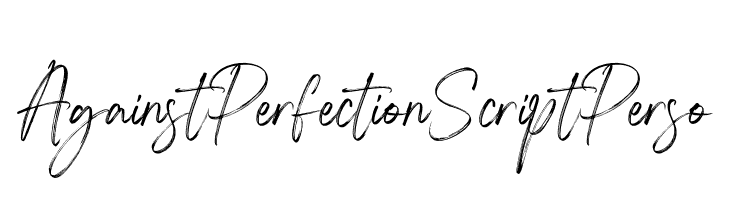 Against Perfection Script Perso  baixar fontes gratis