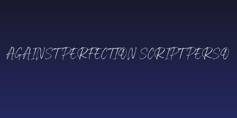 Against Perfection Script Perso Social Header