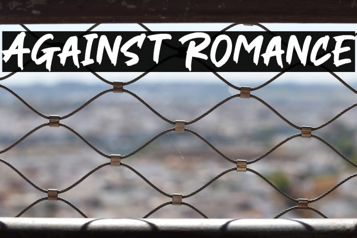 Against Romance Example 1