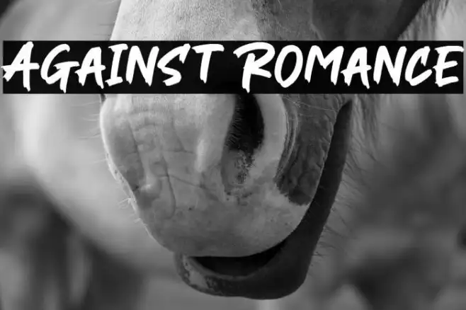 Against Romance Example 3