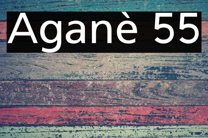 Aganè 55 Example 2