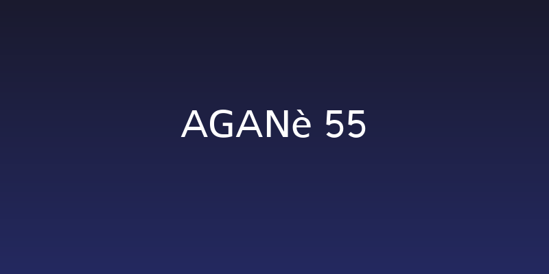 Aganè 55 Social Header