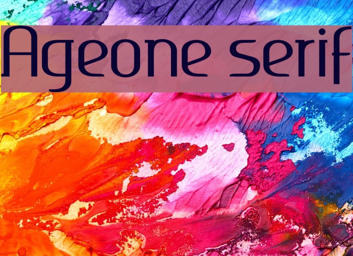 Ageone serif 字体 examples