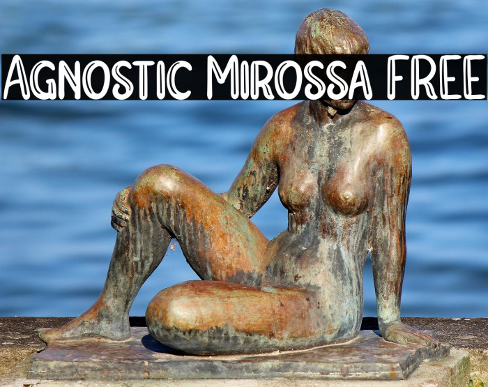 Agnostic Mirossa FREE Example 2