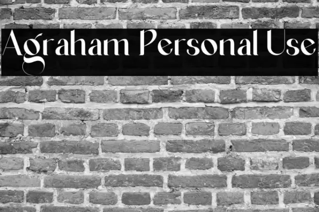 Agraham Personal Use Schriftart examples