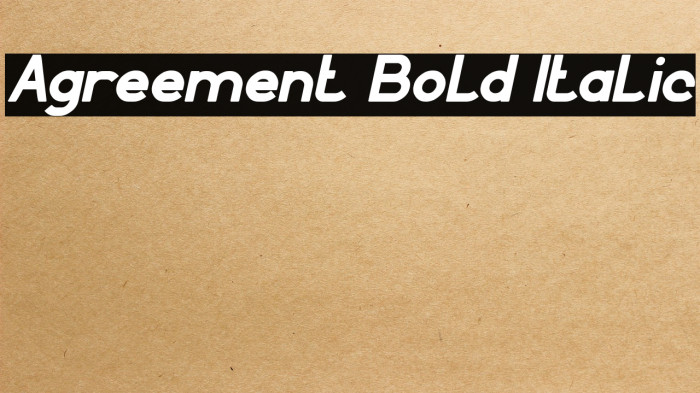 Agreement Bold Italic Example 1