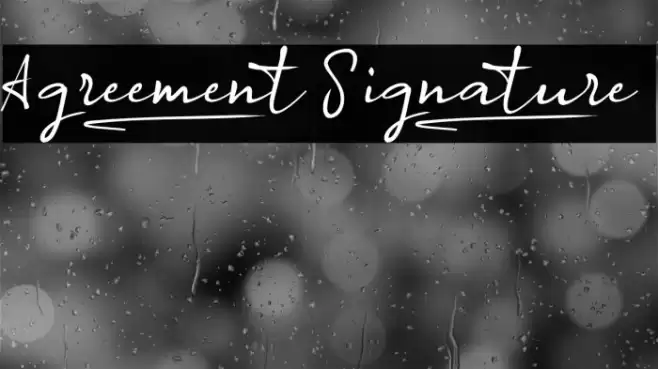 Agreement_Signature_ Font examples