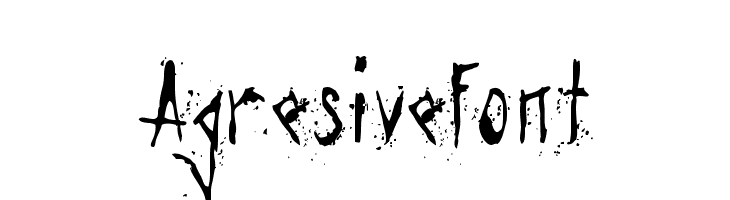 Agresivefont Schriftart