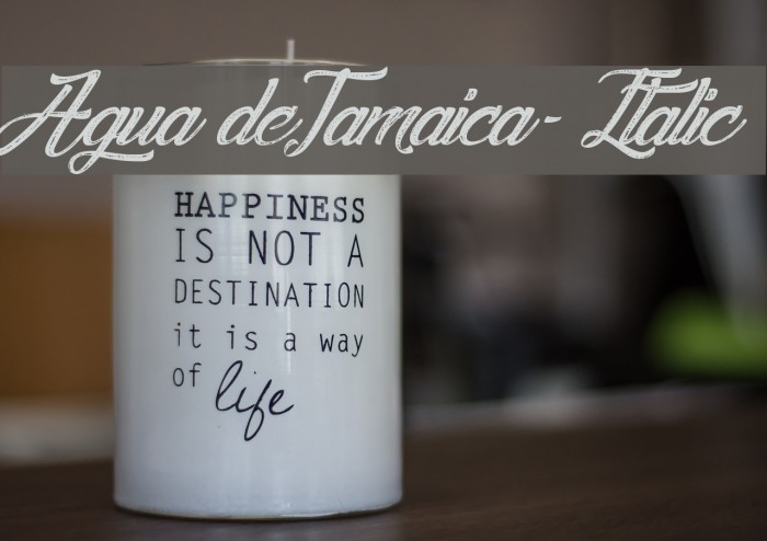 Agua deJamaica-Italic Font examples