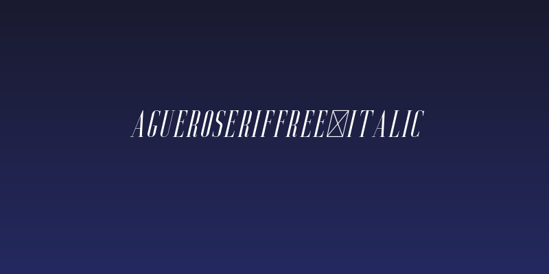 AgueroSerifFree-Italic Social Header