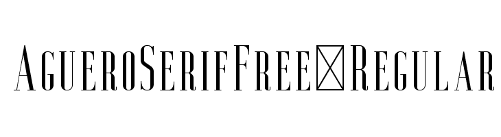 AgueroSerifFree-Regular Font