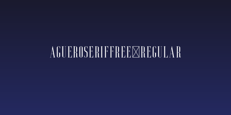 AgueroSerifFree-Regular Social Header