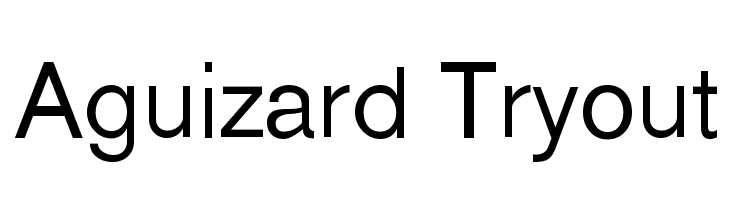 Aguizard Tryout Fonte