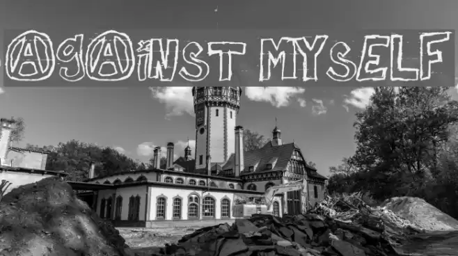 against myself Font examples