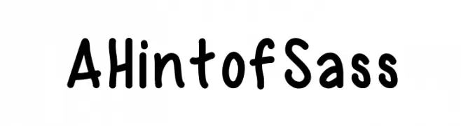AHintofSass  Frei Schriftart Herunterladen