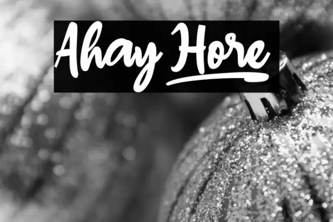 Ahay Hore_ Font examples