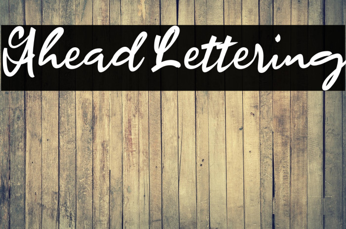 Ahead Lettering Example 1