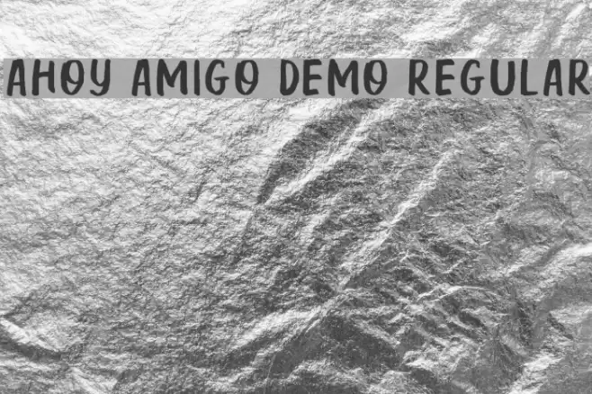 Ahoy Amigo DEMO Regular Font examples