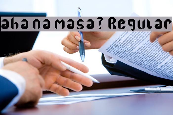 aha na masa? Regular Font examples