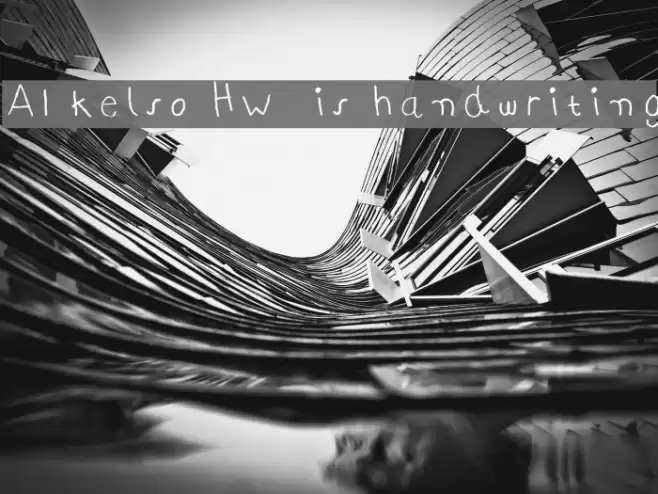 AI kelso HW is handwriting Font examples