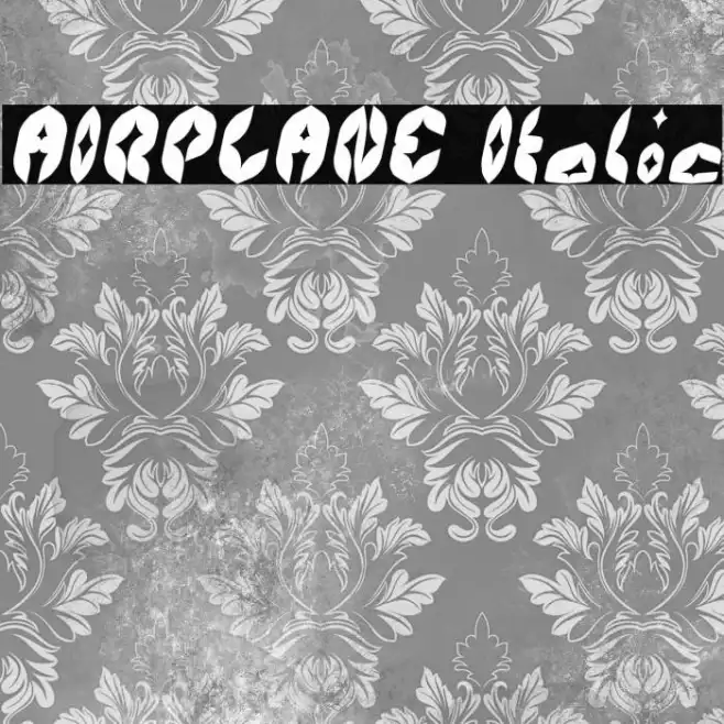 AIRPLANE Italic Example 1