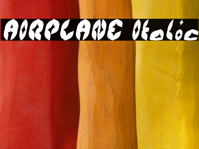 AIRPLANE Italic Example 2