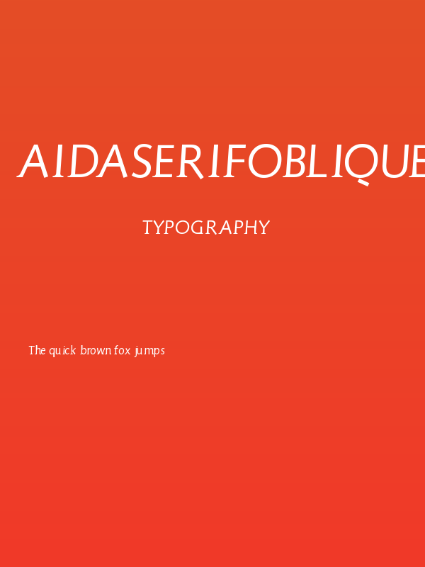 AidaSerifObliqueMedium Poster