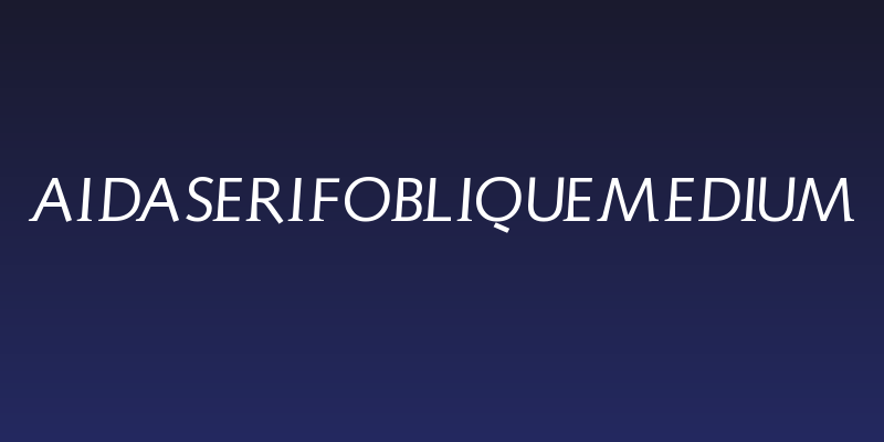 AidaSerifObliqueMedium Social Header