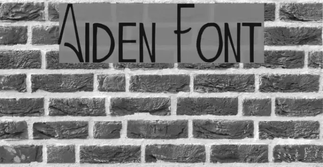 Aiden フォント examples