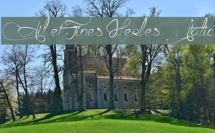 Ail et Fines Herbes Italic Font examples