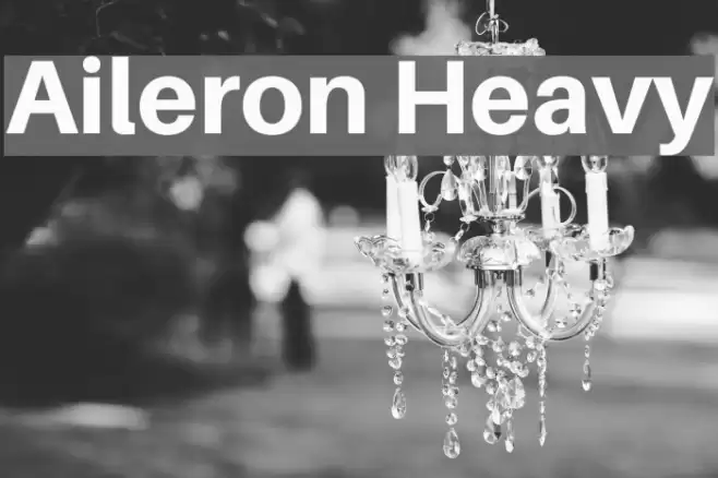 Aileron Heavy Font examples