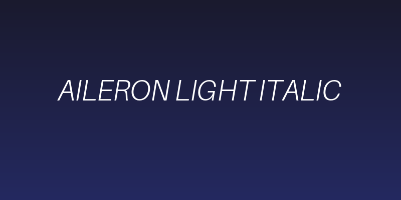 Aileron Light Italic Social Header