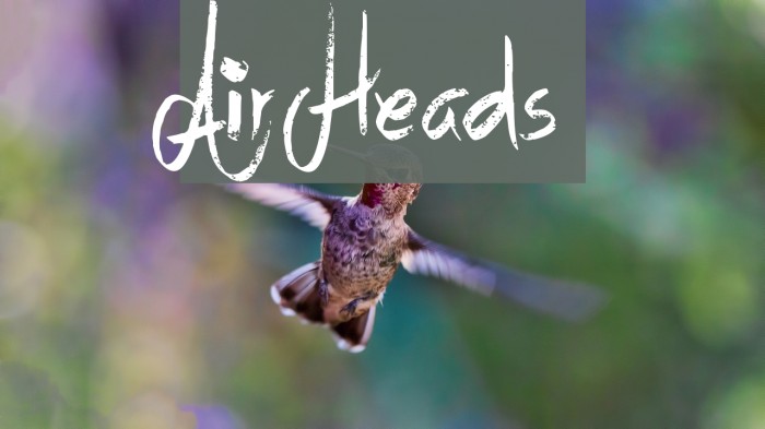 Air Heads Font examples